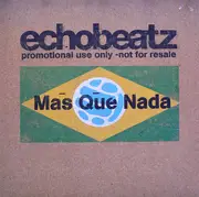12'' - Echobeatz - Mas Que Nada