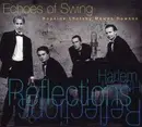 CD - Echoes of Swing - Harlem Reflections