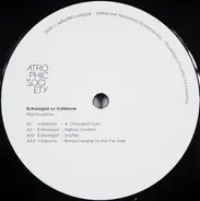 Echologist vs Vohkinne - Machinations Ep