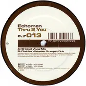 Echomen - Thru 2 You (Disc 1)