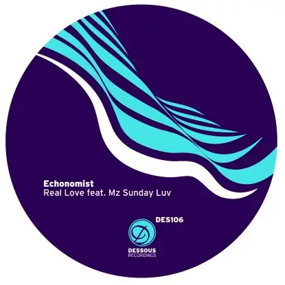 Echonomist - Real Love Feat. Mz Sunday Luv