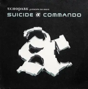 Echopark Presents No More - Suicide Commando