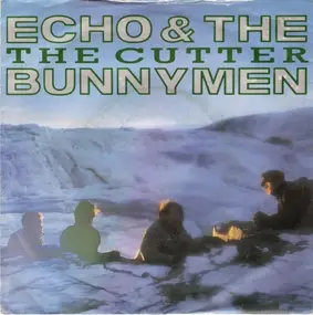 Echo & the Bunnymen - The Cutter