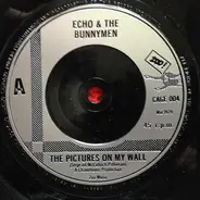 Echo & The Bunnymen - The Pictures On My Wall