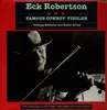LP - Eck Robertson - Famous Cowboy Fiddler - Booklet