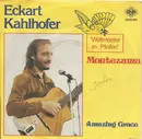 7inch Vinyl Single - Eckart Kahlhofer - Montezuma
