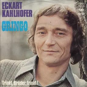 Eckart Kahlhofer - Gringo