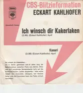 Eckart Kahlhofer - Ich Wünsch Dir Kakerlaken