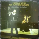 LP - Eckart Haupt ∙ Monika Rost - Virtuose Musik Für Flöte Und Gitarre