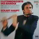 LP - Eckart Haupt - Flötenkonzerte Des Barock - DMM