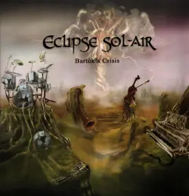 ECLIPSE SOL-AIR - Bartok's Crisis