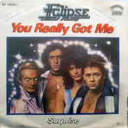 Eclipse - You Really Got Me