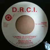 Ecstacy - Living In Ecstacy / Can't Help Myself