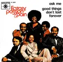 7inch Vinyl Single - Ecstasy, Passion & Pain - Ask Me / Good Things Don't Last Forever