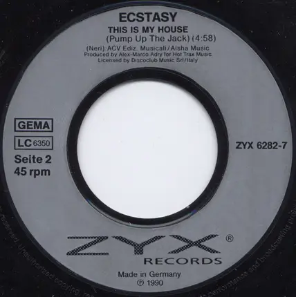 Ecstasy - This Is My House