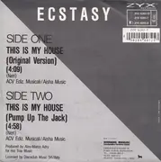 7inch Vinyl Single - Ecstasy - This Is My House