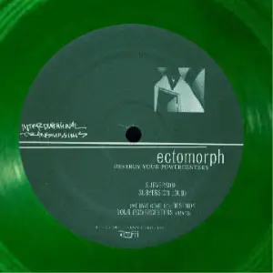 Ectomorph - Destroy Your Powercenters
