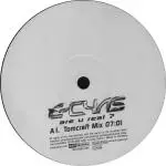 12'' - E-Cyas - Are U Real?