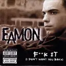 CD Single - Eamon - F**k It (I Don't Want You Back) - Cardboard sleeve