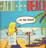 Each-E-Beach - To The Beach