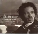 CD Single - Eagle-Eye Cherry - Permanent Tears (Wipe Her Tears Away) - Digipak