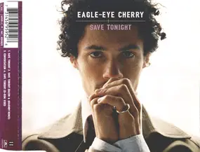 Eagle-Eye Cherry - Save Tonight