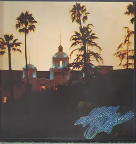 The Eagles - Hotel California