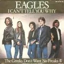 7'' - Eagles - I Can't Tell You Why