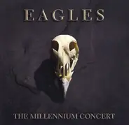 Eagles - Millennium..