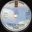 7'' - Eagles - Take It To The Limit / Best Of My Love