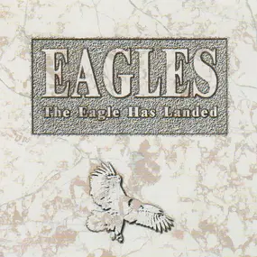 The Eagles - The Eagle Has Landed