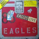 12'' - Eagles - The Long Run / Hotel California - LIVE MAXI