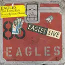 7inch Vinyl Single - Eagles - The Long Run / Seven Bridges Road (Live Versions)