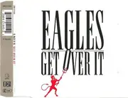CD Single - Eagles - Get Over It