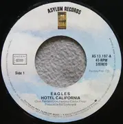 7inch Vinyl Single - Eagles - Hotel California / One Of These Nights