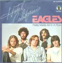 7inch Vinyl Single - Eagles - Hotel California