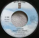 7inch Vinyl Single - Eagles - Heartache Tonight / Teenage Jail
