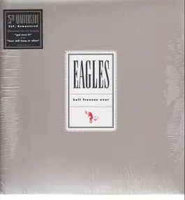 The Eagles - Hell Freezes Over