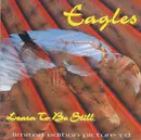 CD - Eagles - Learn To Be Still