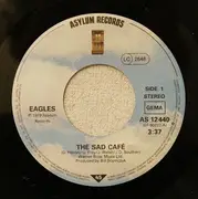 7inch Vinyl Single - Eagles - Sad Café