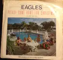 7inch Vinyl Single - Eagles - Please Come Home For Christmas / Funky New Year