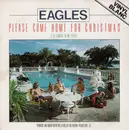 7inch Vinyl Single - Eagles - Please Come Home For Christmas - White