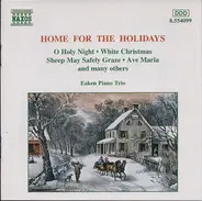 Eaken Piano Trio - Home for the Holidays