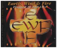 Earth Wind & Fire - Plugged In And Live