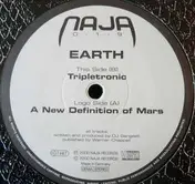 Earth - A New Definition Of Mars / Tripletronic