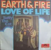 7inch Vinyl Single - Earth And Fire - Love Of Life