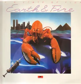 Earth & Fire - In a State of Flux
