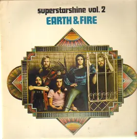 Earth & Fire - Superstarshine Vol. 2