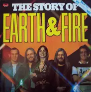 Earth & Fire* - The Story Of Earth & Fire