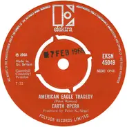 Earth Opera - American Eagle Tragedy